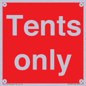 Tents only